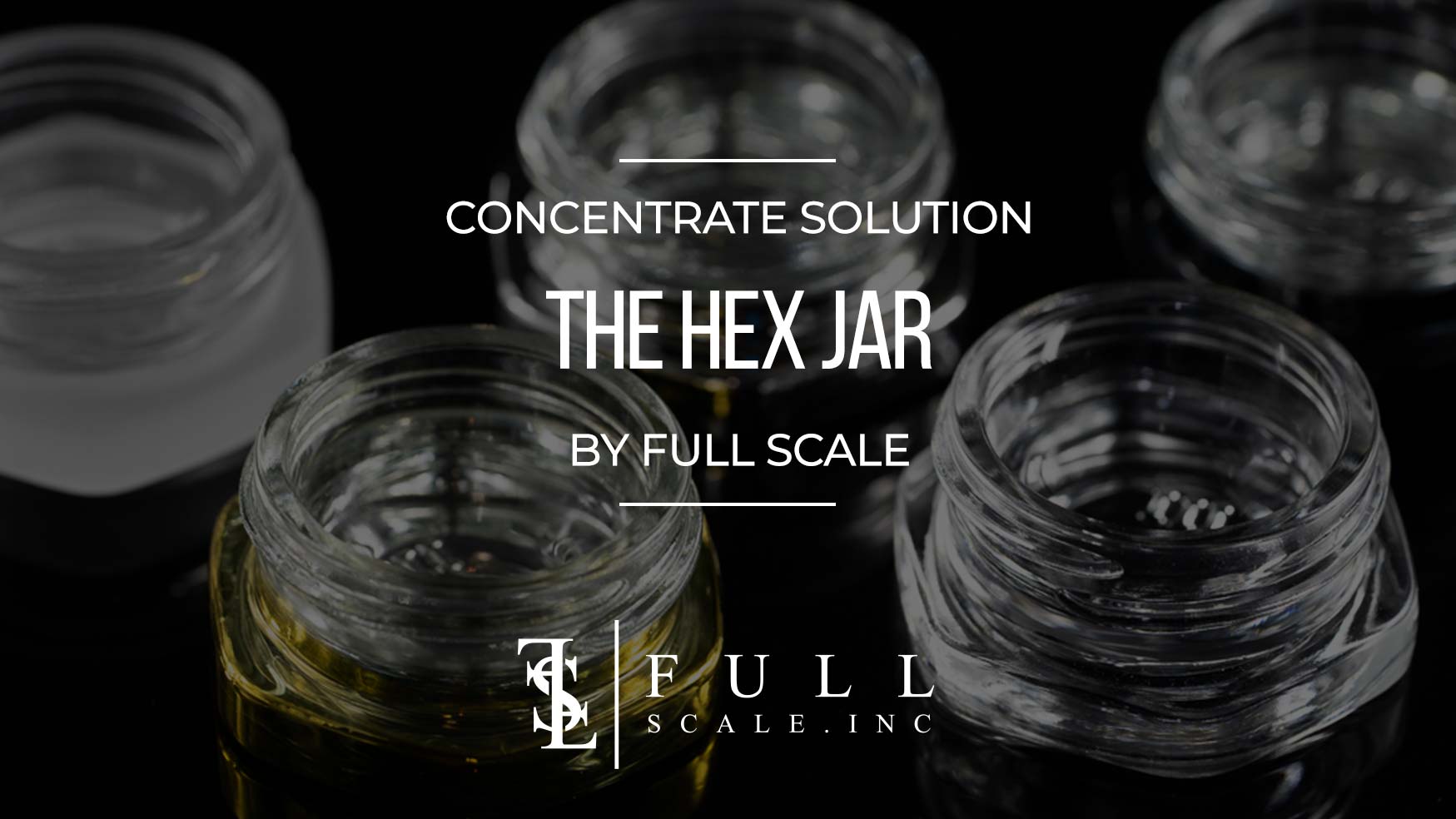 Full Scale Hex Concentrate Jars with CR Caps Included Concentrate Jars 